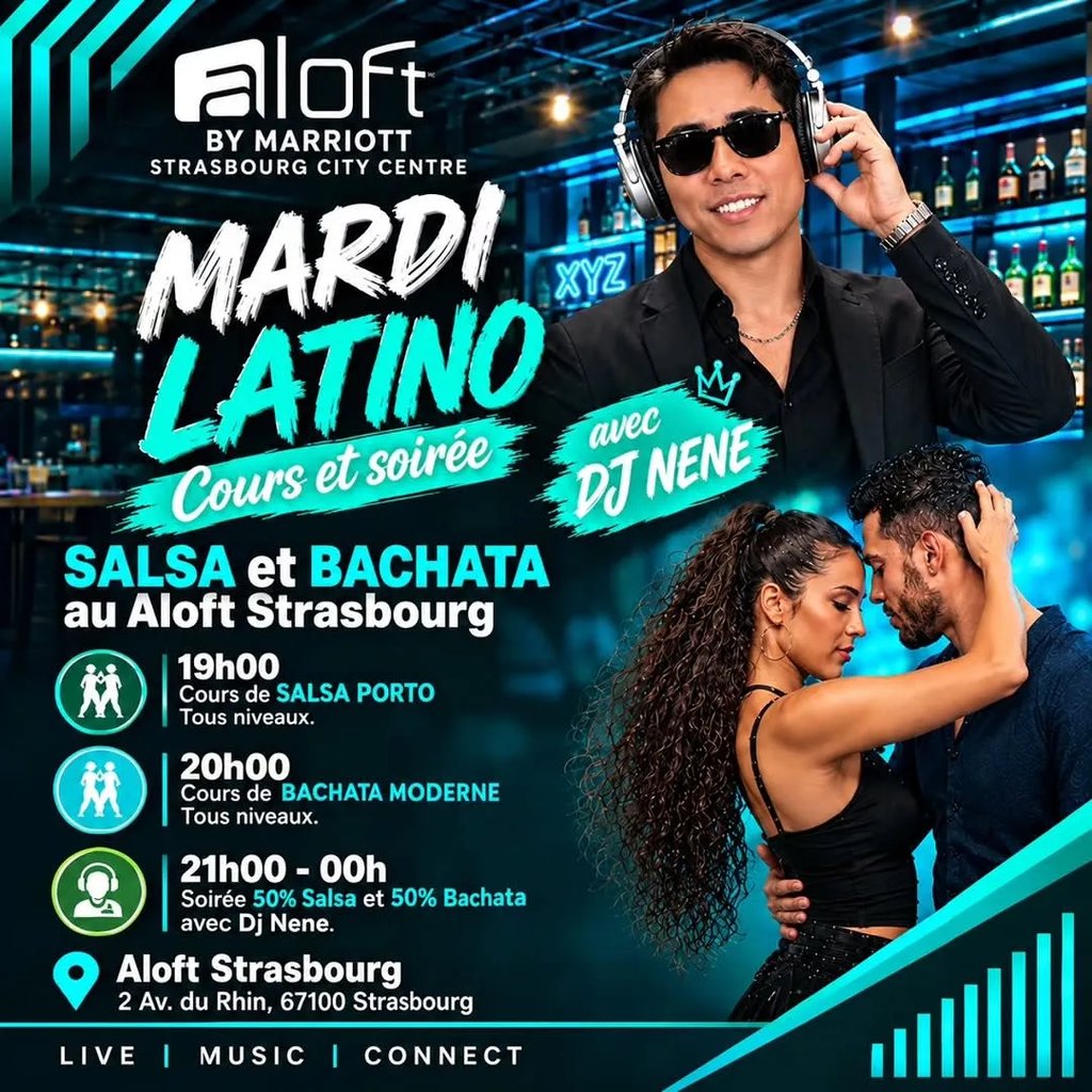 Mardi Latino au Aloft Strasbourg