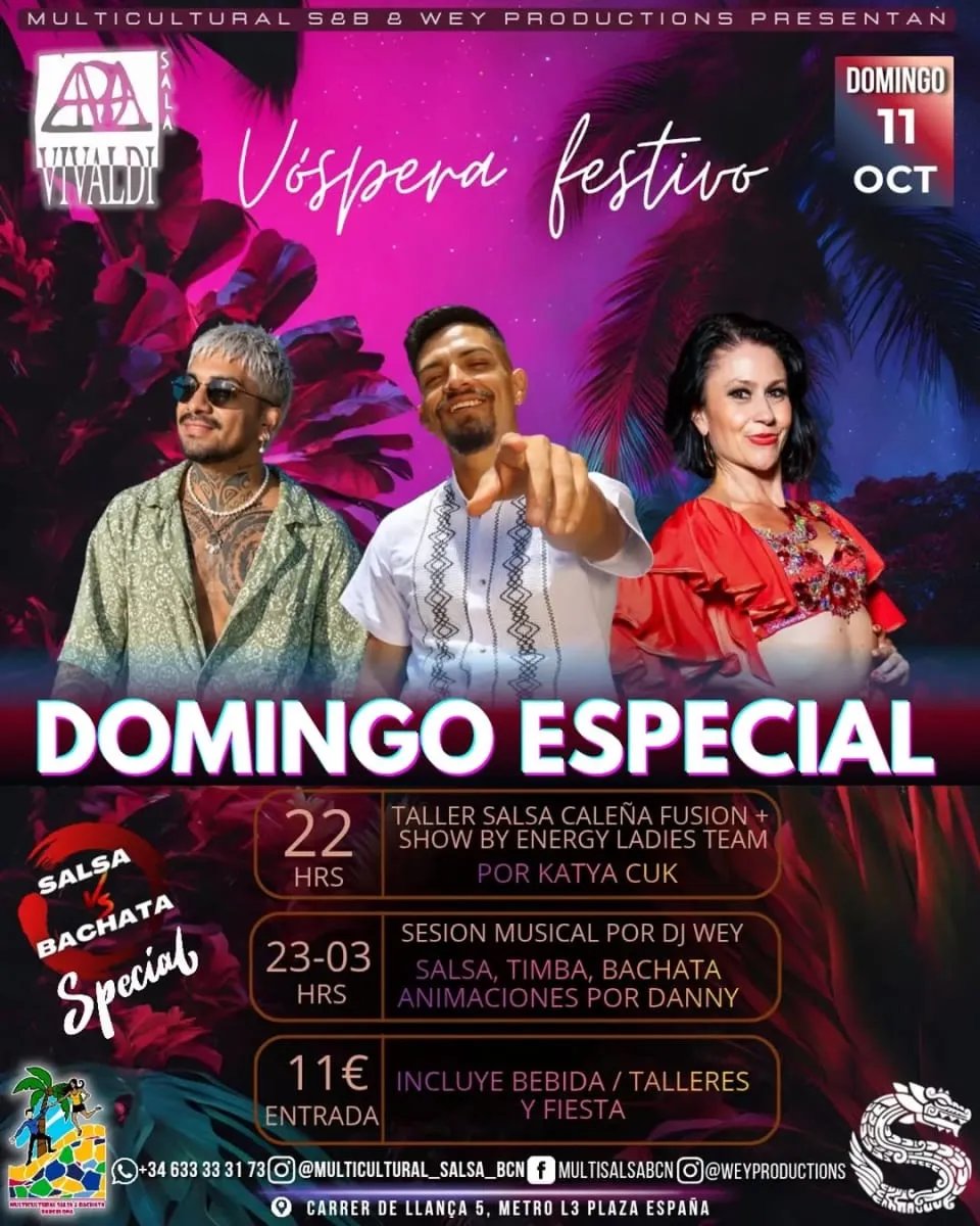 Víspera festivo – Domingo especial