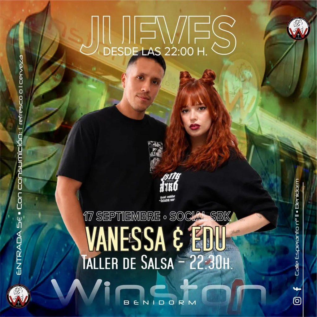 Jueves en Winston Benidorm – Vanessa & Edu