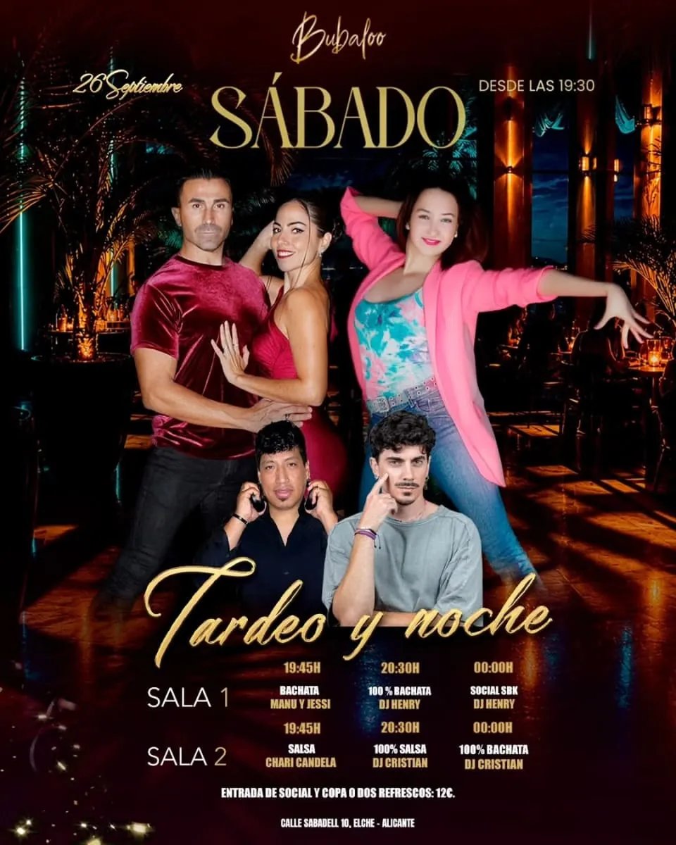 Sábado: Tardeo y Noche