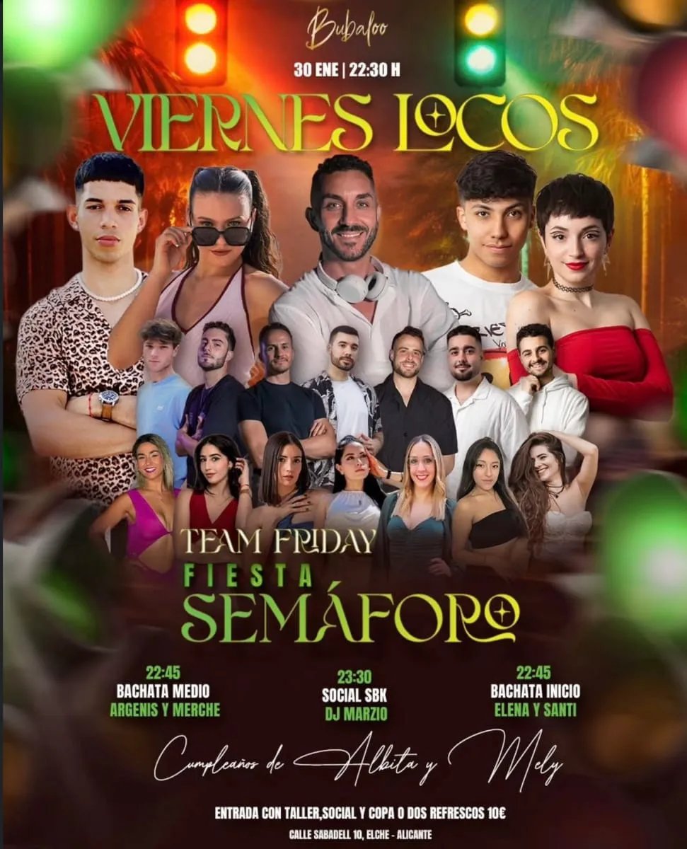Viernes Locos - Fiesta Semáforo (Team Friday)