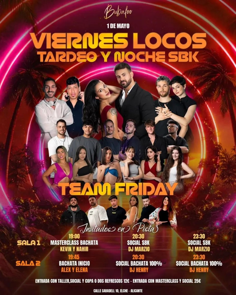 Viernes Locos Tardeo y Noche SBK - Team Friday