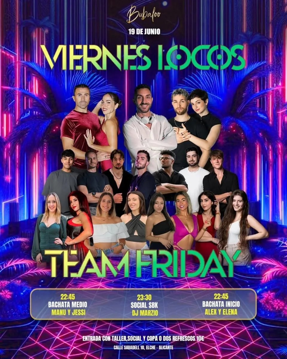 Viernes Locos - Team Friday