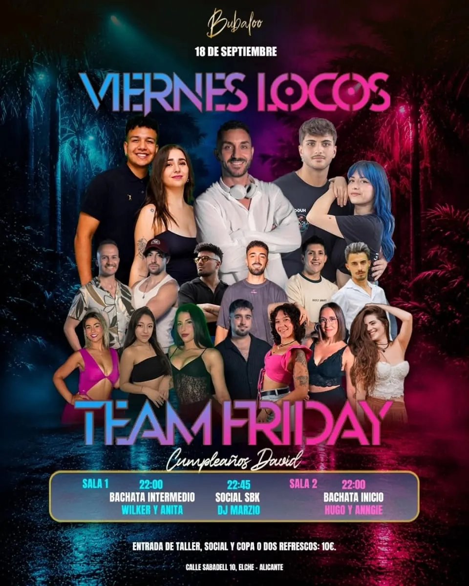 Viernes locos – Team Friday
