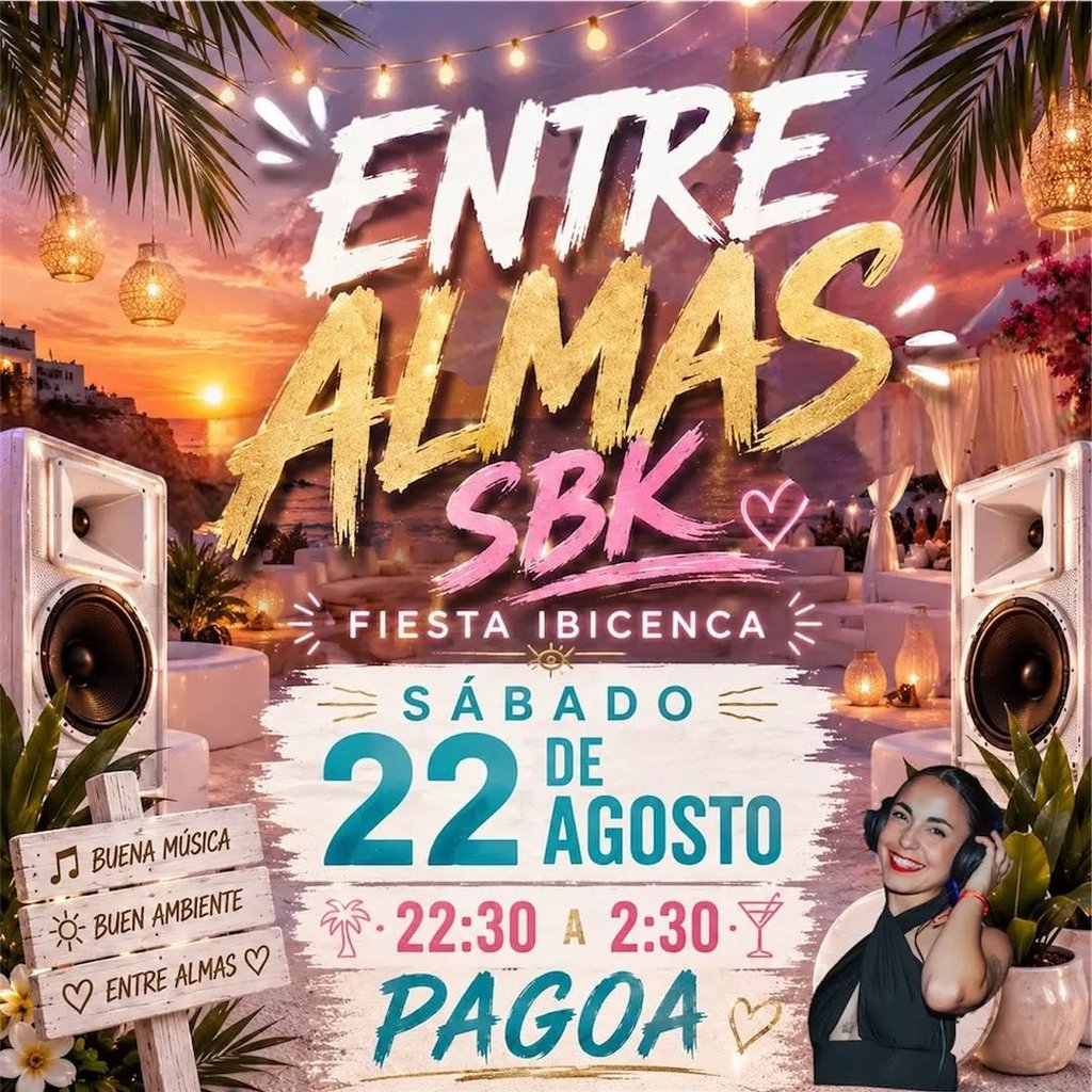 Entre Almas SBK – Fiesta Ibicenca