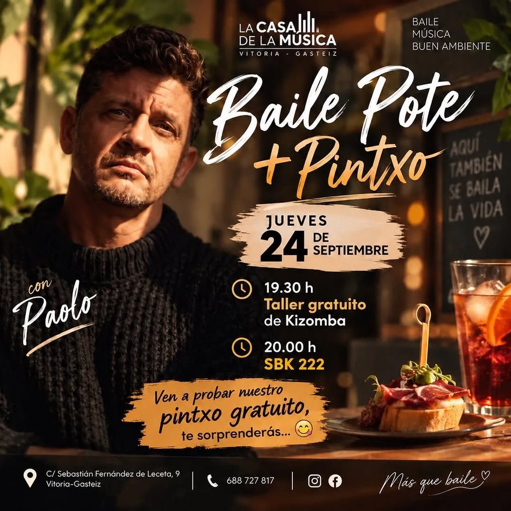 Baile Pote + Pintxo