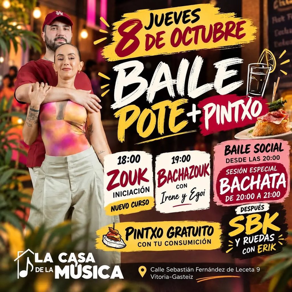 Baile pote + pintxo