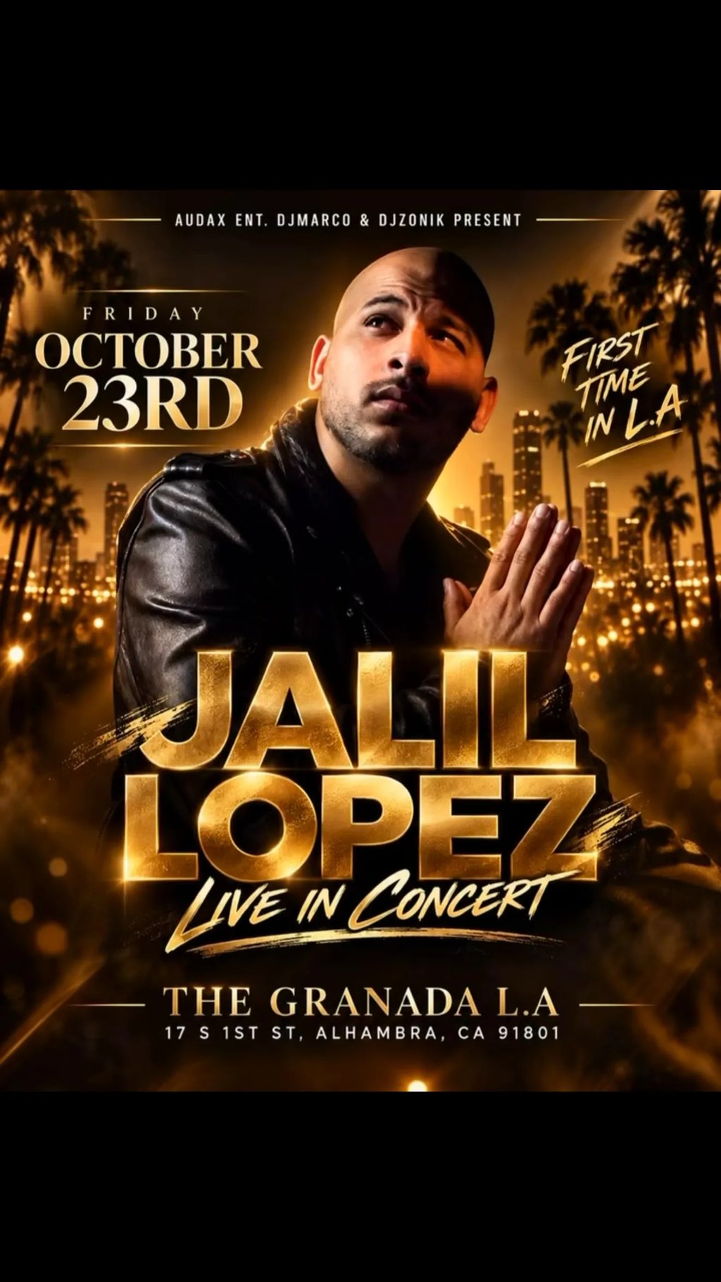 Jalil Lopez Live in Concert