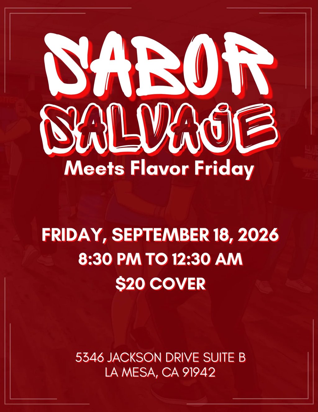 Sabor Salvaje Meets Flavor Friday