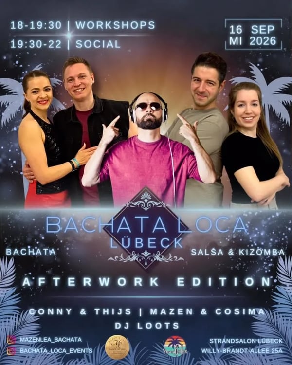 Bachata Loca Lübeck – Afterwork Edition