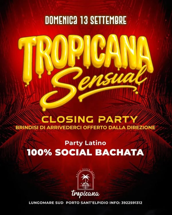 Tropicana Sensual Closing Party