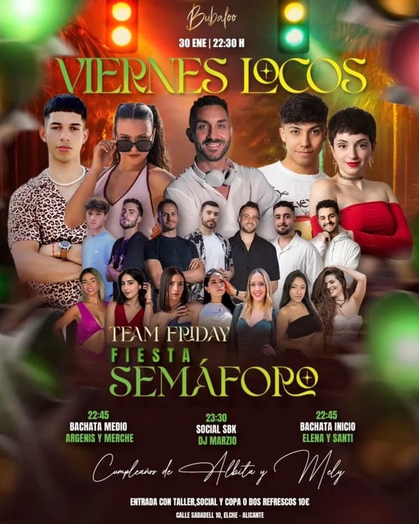 Viernes Locos - Fiesta Semáforo (Team Friday) - Event poster