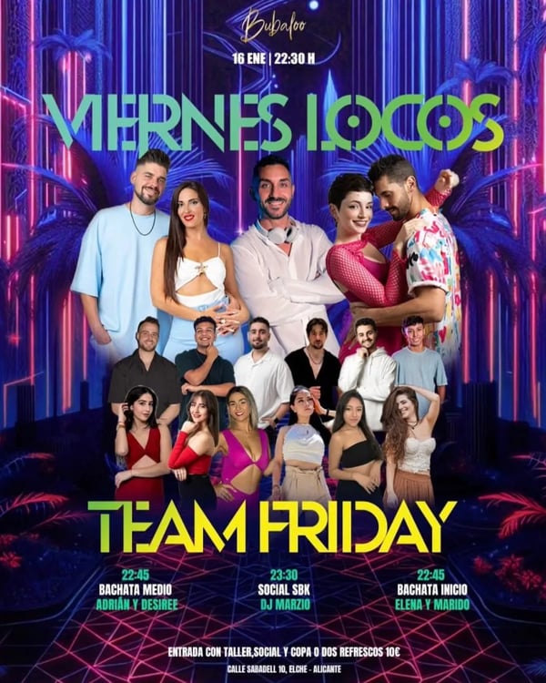 Viernes Locos: Team Friday - Poster del evento