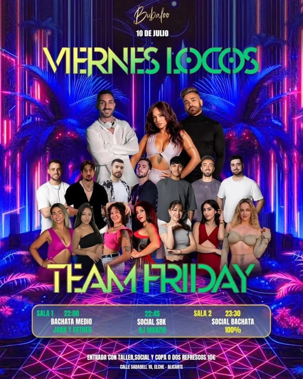 VIERNES LOCOS - TEAM FRIDAY - Poster del evento