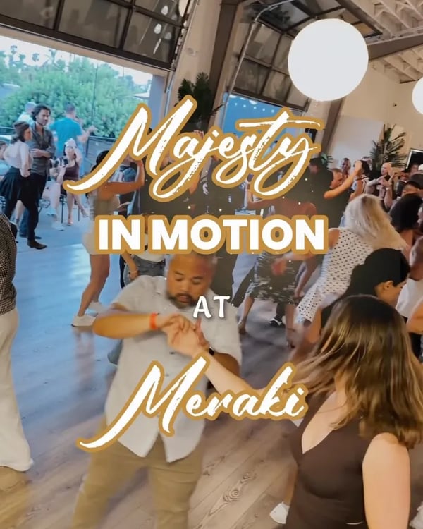 Majesty in Motion at Meraki - Event poster